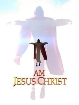 I Am Jesus Christ