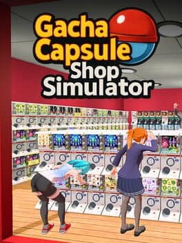 Gacha Capsule Shop Simulator: Akihabara