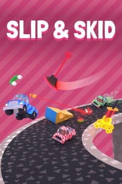 Slip & Skid
