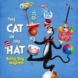 The Cat in the Hat: Rainy Day Mayhem