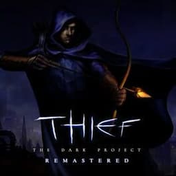 Thief: The Dark Project Remastered