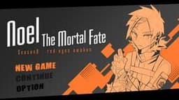 Noel the Mortal Fate: Season 8 - Red Eyes Awaken