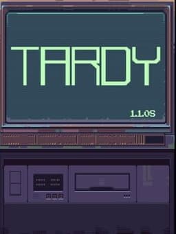 Tardy