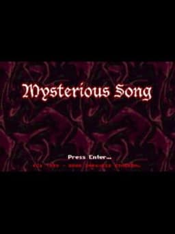 Mysterious Song