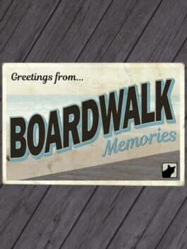Boardwalk Memories