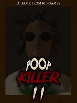 Poop Killer II