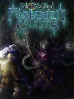 Tales of Maj'Eyal: Forbidden Cults