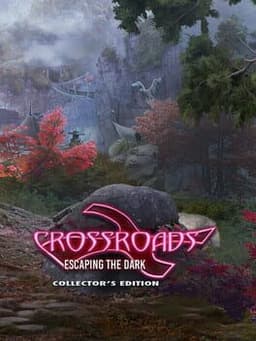 Crossroads: Escaping the Dark - Collector's Edition