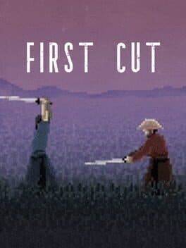 First Cut