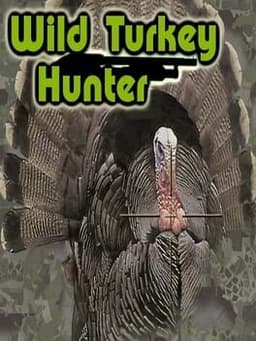 Wild Turkey Hunter