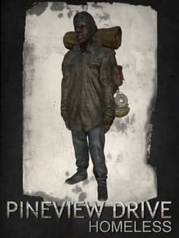 Pineview Drive: Homeless