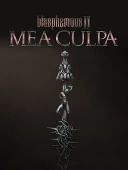 Blasphemous II: Mea Culpa