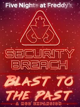 Five Nights at Freddy's: Security Breach - Blast to the Past!