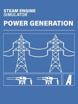 Steam Engine Simulator: Power Generation
