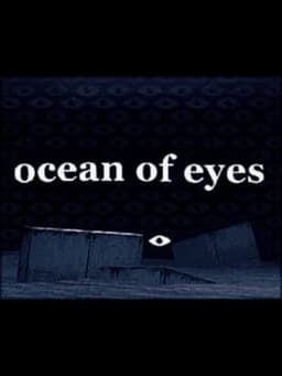 Ocean of Eyes