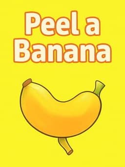 Peel a Banana