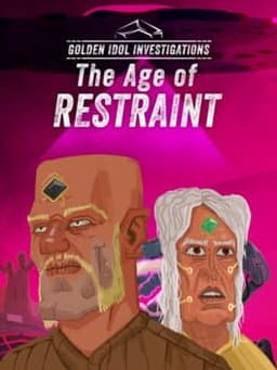 Golden Idol Investigations: The Age of Restraint