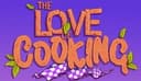 The Love of Cooking