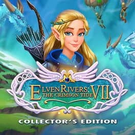 Elven Rivers VII: The Crimson Tide - Collector's Edition