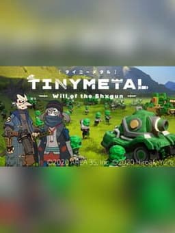 Tiny Metal: Will of the Shogun