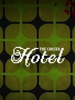 The Cursed Hotel