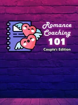Romance Coaching 101: Couple's Edition