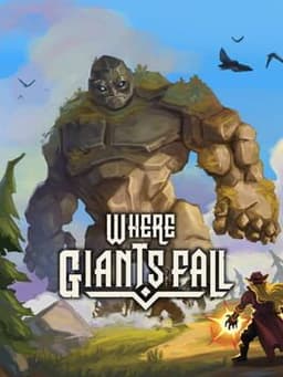 Where Giants Fall