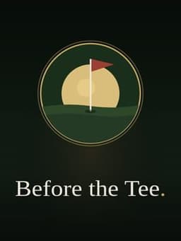 Before the Tee