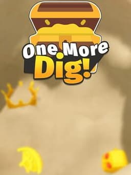 One More Dig!