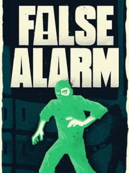 False Alarm