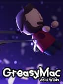 GreasyMac: Void Wilds