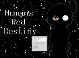 Human's Red Destiny
