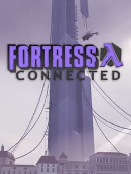 Fortress Connected