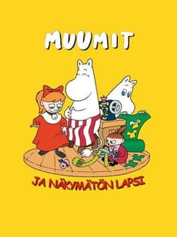 Muumit ja näkymätön lapsi