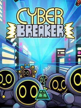 Cyber Breaker