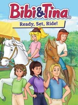 Bibi & Tina: Ready, Set, Ride!