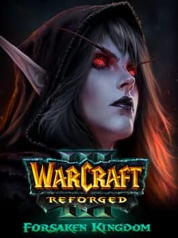 Warcraft III: Reforged - Forsaken Kingdom