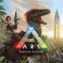 Ark: Survival Evolved