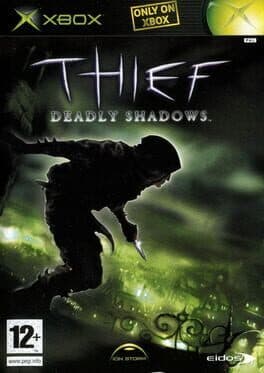 Thief: Deadly Shadows