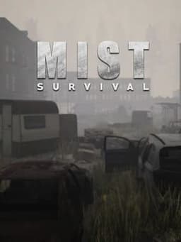 Mist Survival