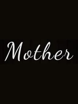 Mother
