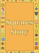 Squares Story