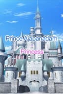 Prince Ajapanadam x Princess