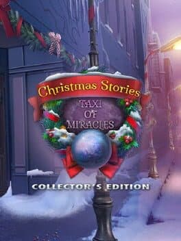 Christmas Stories: Taxi of Miracles - Collector's Edition