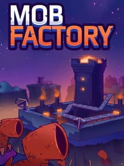 Mob Factory