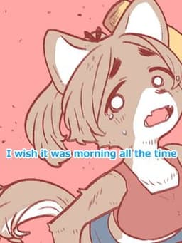 I Wish it Was Morning All the Time