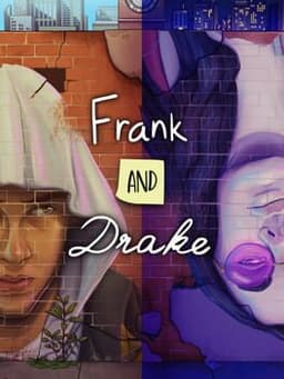 Frank and Drake