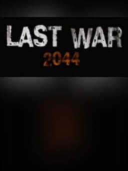 Last War 2044