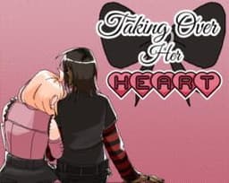 Taking Over Her Heart