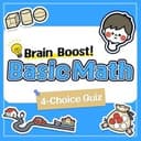 Brain Boost! Basic Math 4-Choice Quiz